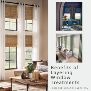 Layering Window Treatments